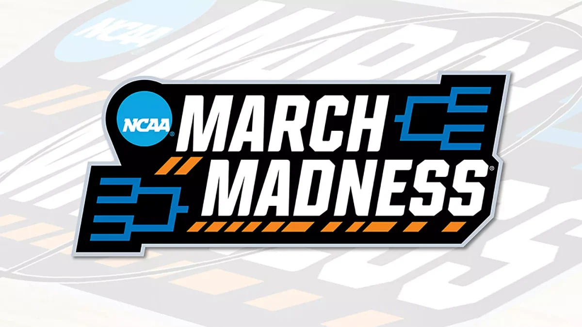 March Madness began March 20.