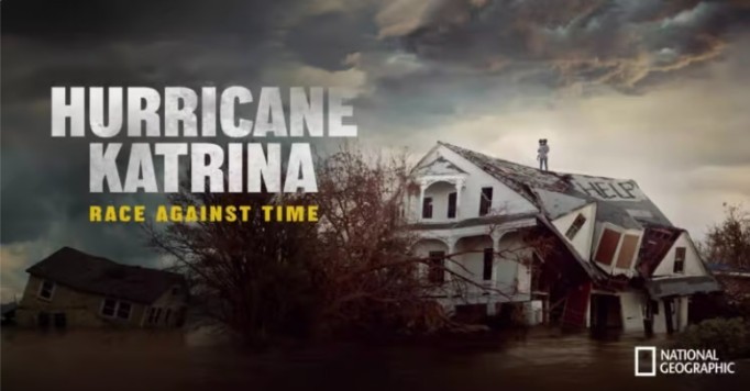 Hurricane Katrina: Race Against Time Official National Geographic Poster